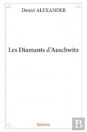 Les Diamants D?Auschwitz