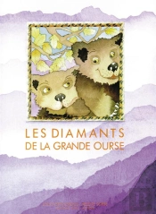 Les Diamants De La Grande Ourse