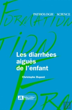 Bertrand.pt - Les Diarrhees Aigues De L'Enfant