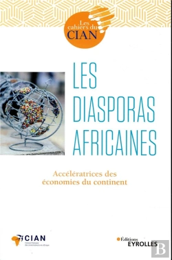 Bertrand.pt - Les Diasporas Africaines - Acceleratrices Des Economies Du Continent