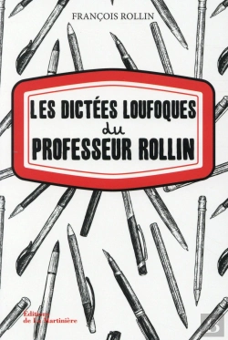 Bertrand.pt - Les Dictées Loufoques Du Professeur Rollin