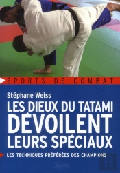 Les Dieux Du Tatami Devoilent Leurs Spéciaux ; Les Techniques Préférées Des Champions