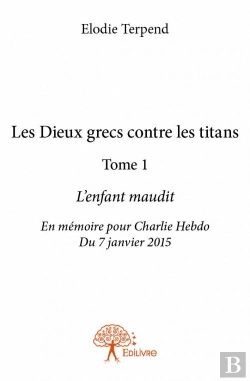 Bertrand.pt - Les Dieux Grecs Contre Les Titans L?Enfant Maudit