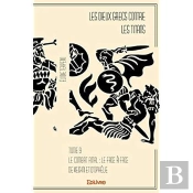 Les Dieux Grecs Contre Les Titans - Tome 9