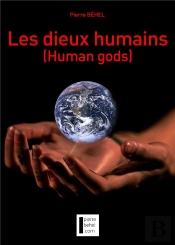Les Dieux Humains (Human Gods)