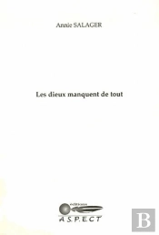 Les Dieux Manquent De Tout