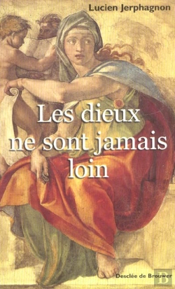 Bertrand.pt - Les Dieux Ne Sont Jamais Loin