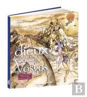 Les Dieux Oublies Des Vosges