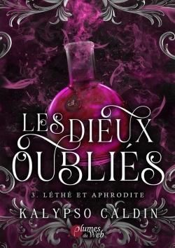 Bertrand.pt - Les Dieux Oubliés Tome 3 : Léthé Et Aphrodite