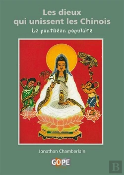 Bertrand.pt - Les Dieux Qui Unissent Les Chinois