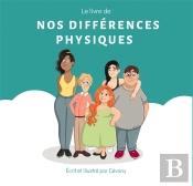 Les Differences - T01 - Le Livre De Nos Differences Physiques
