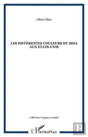 Les Differentes Couleurs Du Sida Aux Etats-Unis