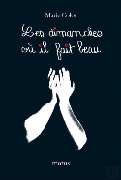 Bertrand.pt - Les Dimanches Où Il Fait Beau