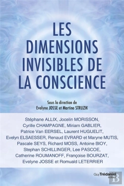 Bertrand.pt - Les Dimensions Invisibles De La Conscience