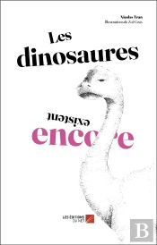 Les Dinosaures Existent Encore