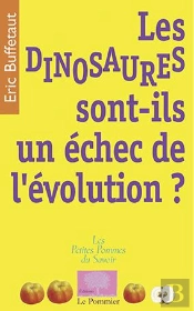 Les Dinosaures Sont-Ils Un Échec De L'Évolution?