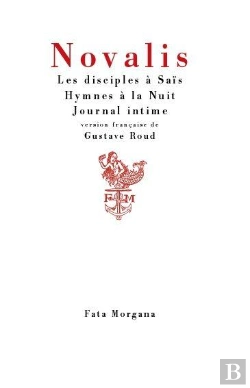 Bertrand.pt - Les Disciples À Saïs ; Hymnes À La Nuit, Journal Intime