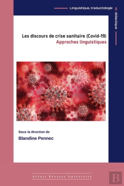Bertrand.pt - Les Discours De Crise Sanitaire (Covid-19) : Approches Linguistiques