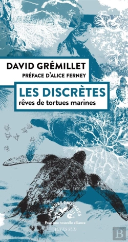 Bertrand.pt - Les Discrètes : Rêves De Tortues Marines