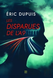 Les Disparues De L'A9