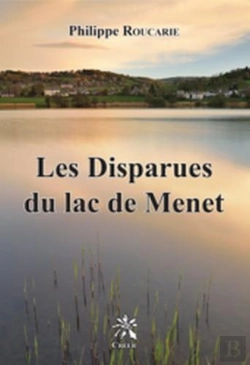 Bertrand.pt - Les Disparues Du Lac De Menet
