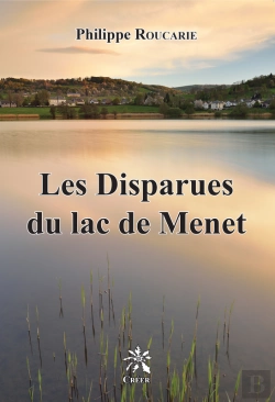 Bertrand.pt - Les Disparues Du Lac De Menet