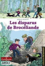 Les Disparus De Brocéliande