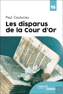 Bertrand.pt - Les Disparus De La Cour D Or