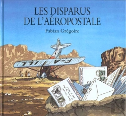 Bertrand.pt - Les Disparus De L'Aeropostale