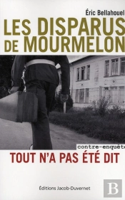 Les Disparus De Mourmelon - Tout N'A Pas Ete Dit