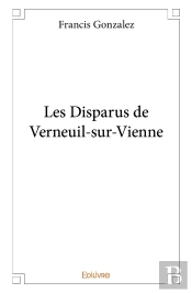 Les Disparus De Verneuil-Sur-Vienne