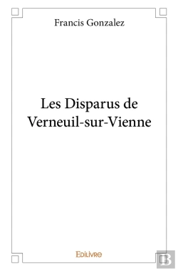 Bertrand.pt - Les Disparus De Verneuil-Sur-Vienne
