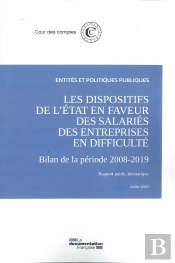 Les Dispositifs De L'Etat En Faveur Des Salaries Des Entreprises En Difficulté