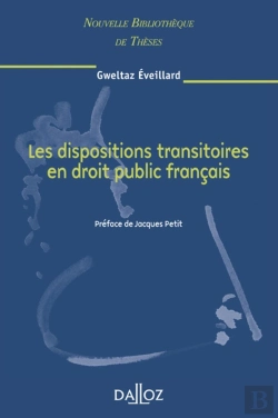 Bertrand.pt - Les Dispositions Transitoires En Droit Public Français. Volume 62 - Tome 62
