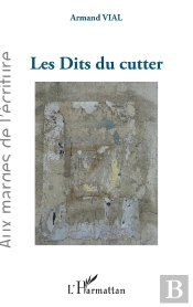 Les Dits Du Cutter