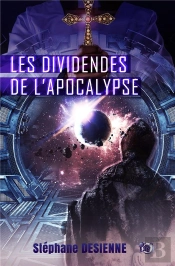 Les Dividendes De L'Apocalypse