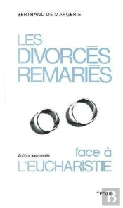 Les Divorces Remaries Face A L'Eucharistie