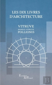 Les Dix Livres D'Architecture