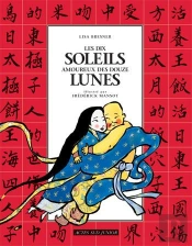Les Dix Soleils Amoureux Des Douze Lunes