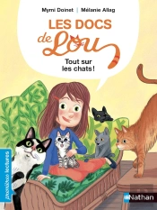 Les Docs De Lou : Tout Sur Les Chats