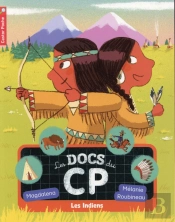 Les Docs Du Cp ; Les Indiens