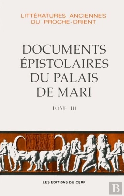 Bertrand.pt - Les Documents Epistolaires Du Palais De Mari, Iii