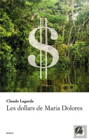 Les Dollars De Maria Dolores