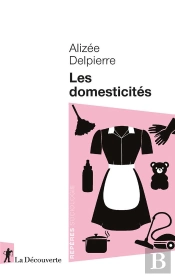 Les Domesticités