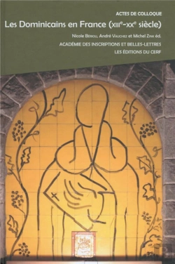 Bertrand.pt - Les Dominicains En France (Xiiie-Xxe Siecle)