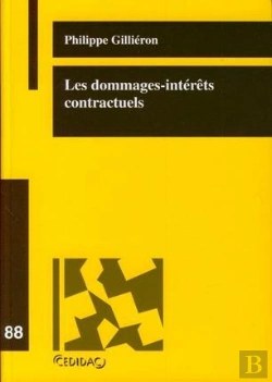 Bertrand.pt - Les Dommages-Interuts Contractuels. Etude De Droit Compare