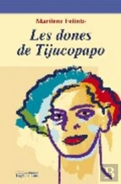 Les Dones De Tijucopapo