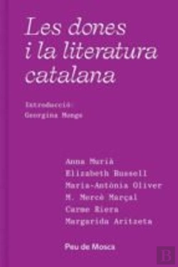 Bertrand.pt - Les Dones I La Literatura Catalana
