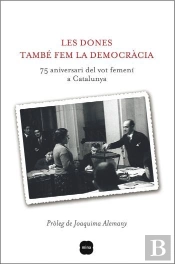 Les Dones També Fem La Democràcia