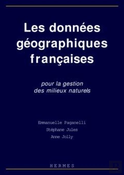 Bertrand.pt - Les Donnees Geographiques Francaises Pour La Gestion Des Milieux Naturels
